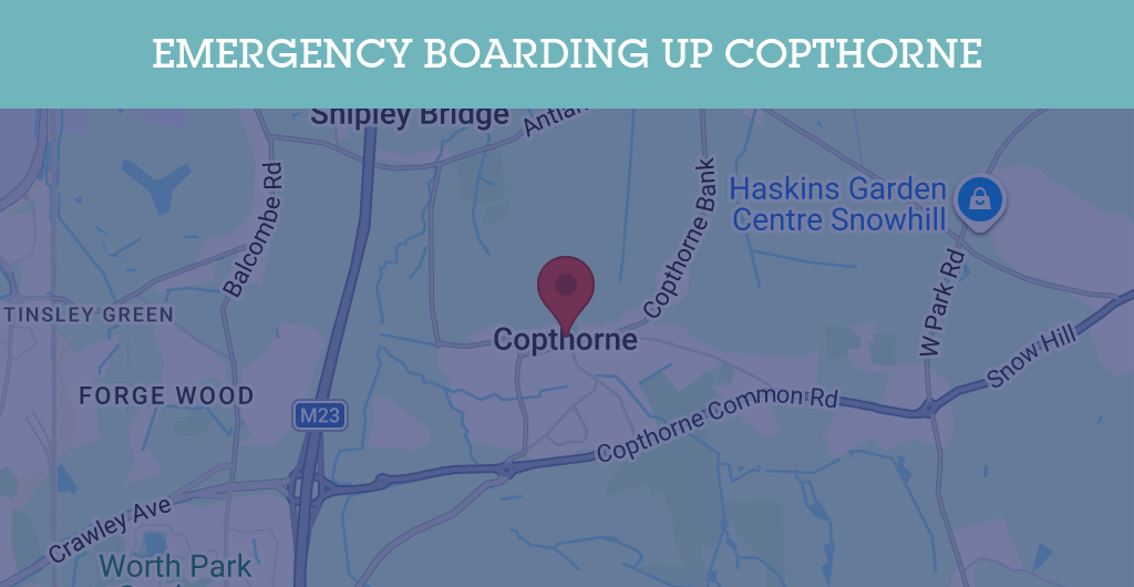 Emergency Boarding Up Services in Copthorne - RH10